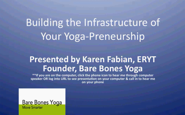 Building the Infrastructure of Your Yoga-Prenuership